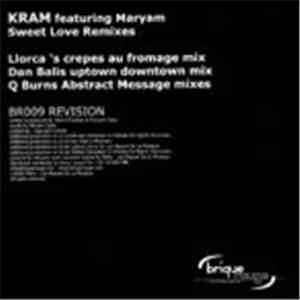 Kram - Sweet Love (Remixes)