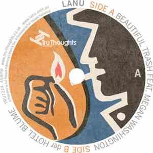 Lanu Featuring Megan Washington - Beautiful Trash