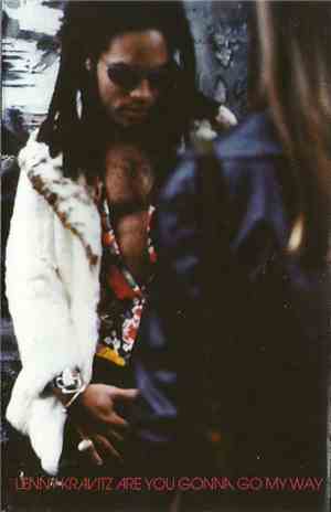 Lenny Kravitz - Are You Gonna Go My Way