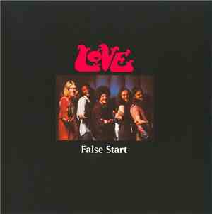Love - False Start