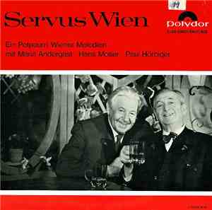 Maria Andergast, Hans Moser, Paul Hörbiger - Servus Wien
