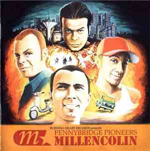Millencolin - Pennybridge Pioneers