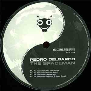Pedro Delgardo - The Spaceman