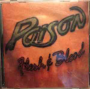 Poison  - Flesh & Blood