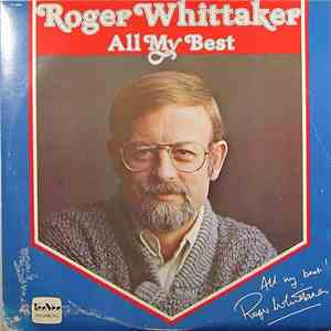 Roger Whittaker - All My Best
