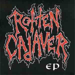 Rotten Cadaver - Rotten Cadaver
