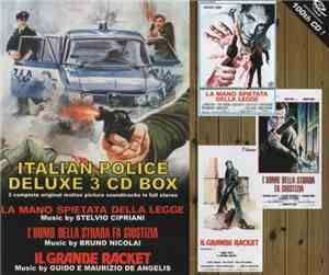 Stelvio Cipriani / Guido & Maurizio De Angelis / Bruno Nicolai - Italian Police: La Mano Spietata Della Legge / Il Grande Racket / L'Uomo Della Strada Fa Giustizia