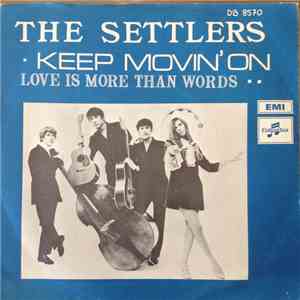 The Settlers - Keep Movin' On