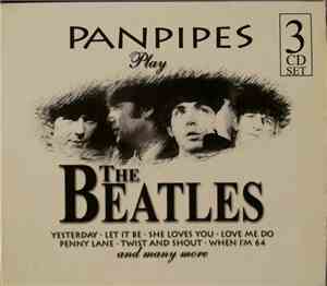 Unknown Artist - Panpipes Play The Beatles