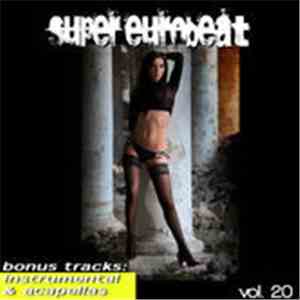 Vibration All Stars - Supereurobeat (Vol. 20)