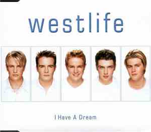 Westlife - I Have A Dream