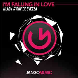 Wlady  // Davide Svezza - I'm Falling In Love