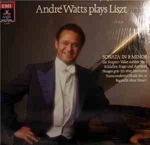 André Watts plays Liszt - Album 2 - Sonata In B Minor