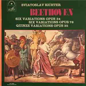 Beethoven - Sviatoslav Richter - Variations opp. 34, 35 & 76