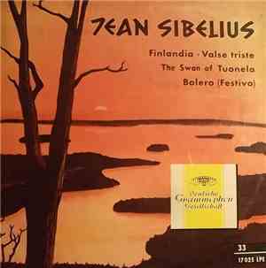 Berlin Philharmonic Orchesstra Conductor: Hans Rosbaud - Jean Sibelius: Finlandia - The Swan Of Tuonela - Bolero (Festivo)