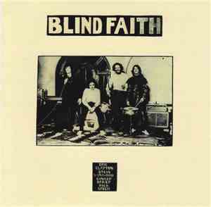 Blind Faith  - Blind Faith
