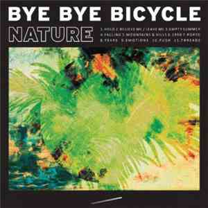 Bye Bye Bicycle - Nature