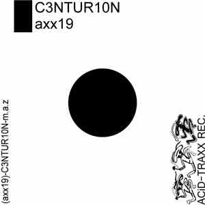 C3NTUR10N - Untitled (M.A.Z.)