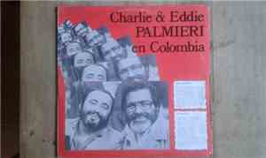 Charlie Palmieri, Eddie Palmieri - Charlie & Eddie Palmieri En Colombia