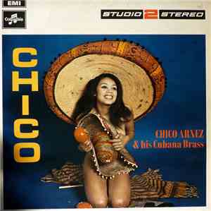 Chico Arnez And His Cubana Brass - Chico