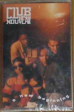 Club Nouveau - A New Beginning