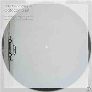 Dark Geometrique - Catacomb EP