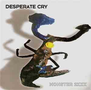 Desperate Cry / BBS Paranoicos - Monster 2XXX / BBS Paranoicos