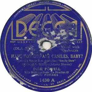 Dick Powell  - Have You Got Any Castles, Baby?