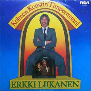 Erkki Liikanen - Kolmen Konstin Timpermanni