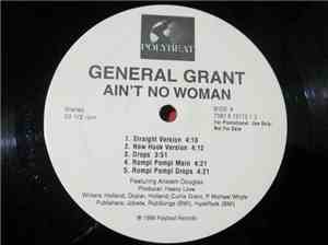 General Grant - Ain't No Woman