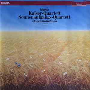 Haydn / Quartetto Italiano - Kaiser-Quartett,Sonnenaufgangs-Quartett