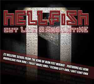 Hellfish - Cut Like A Guillotine