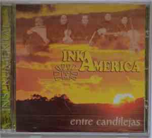 Inkamerica - Entre Candilejas