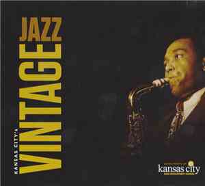 Jay McShann, Mike T. White, Tommy Ruskin, Milt Abel - Kansas City's Vintage Jazz