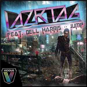 Lazrtag Feat. Dell Harris - Jump