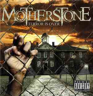 MotherStone - Terror Is Over