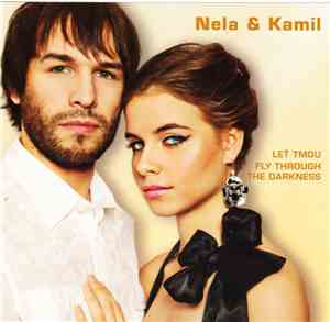 Nela & Kamil - Leť Tmou / Fly Through The Darkness