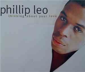 Phillip Leo - Thinking About Your Love
