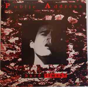 Public Address  - Hard Times?