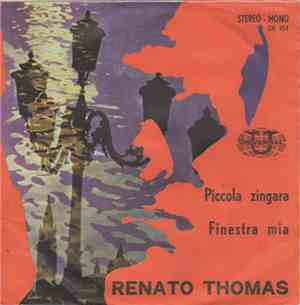 Renato Thomas - Piccola Zingara / Finestra Mia
