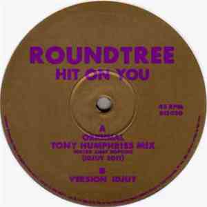 Roundtree - Hit On You