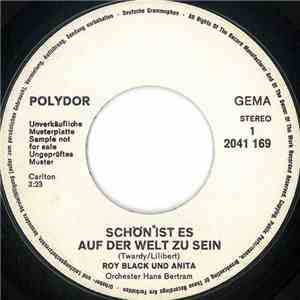 Roy Black und Anita - Schön Ist Es Auf Der Welt Zu Sein / Keine 10 Pferde