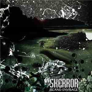 Skerror - Island Envisage