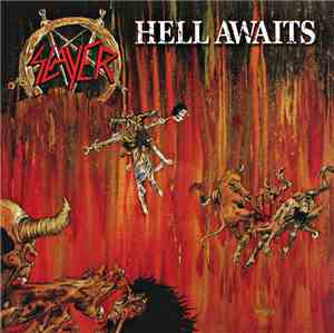 Slayer - Hell Awaits