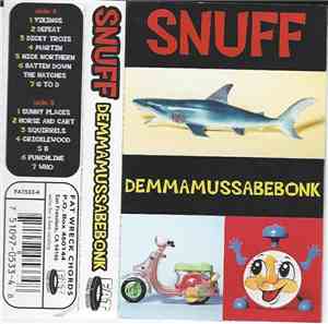 Snuff  - Demmamussabebonk