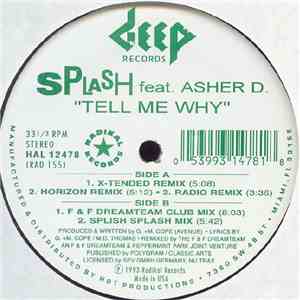 Splash  Feat. Asher D. - Tell Me Why