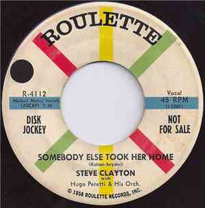 Steve Clayton  - Somebody Else Took Her Home