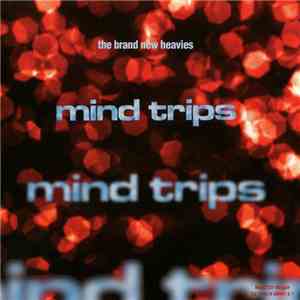 The Brand New Heavies - Mind Trips