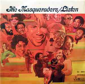 The Masqueraders - Listen