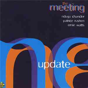 The Meeting - Update